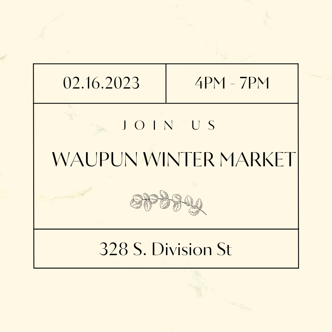 Waupun Winter Market Feb 16th 2023